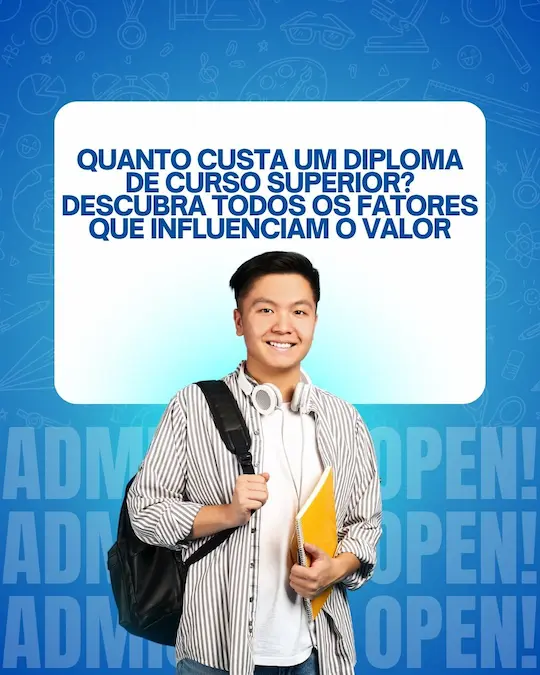 Quanto Custa um Diploma de Curso Superior? Entenda.